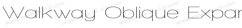 Walkway Oblique Expand字体转换